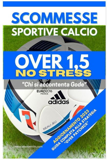 Come Scommettere Calcio: La Guida Completa Calcio Five