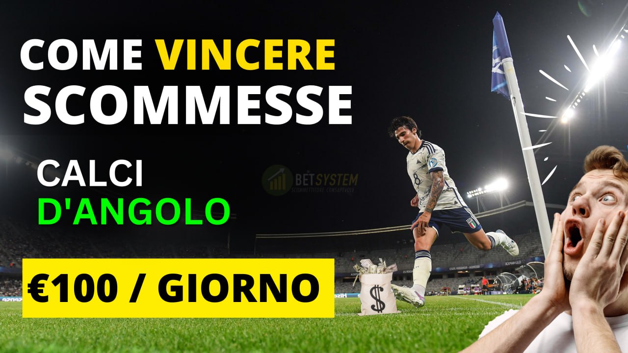 Scommesse Calcio Calci D'angolo - Come Scommettere Sulle Partite Di Calcio Per Guadagnare Calcio Five