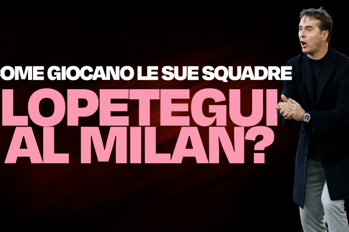 #Nopetegui virale: ma come sarebbe il Milan con Lopetegui?