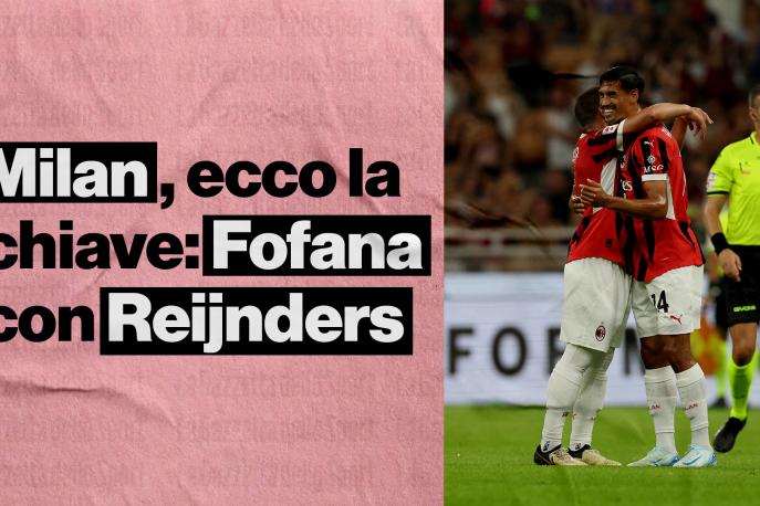 Fofana e Reijnders, il "cattivo" e il creativo: ecco la chiave del nuovo Milan