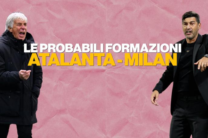 Atalanta-Milan, le probabili formazioni