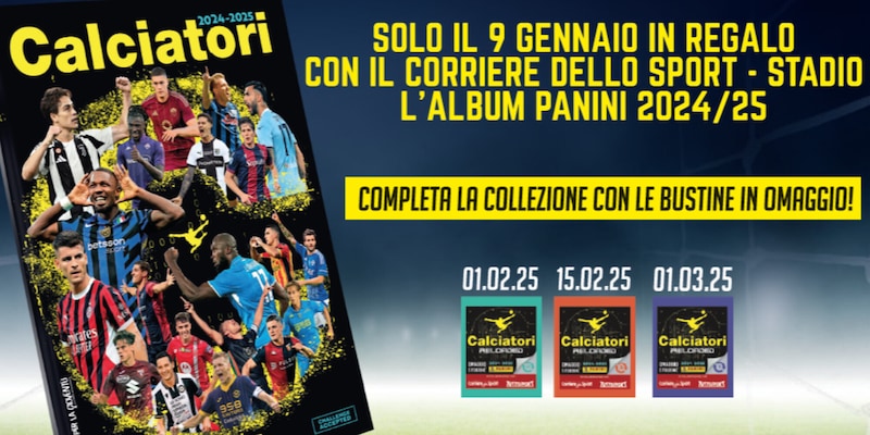 Il Corriere dello Sport con l’album Panini 2025 il 9 gennaio 1 Il Corriere dello Sport con l’album Panini 2025 il 9 gennaio
