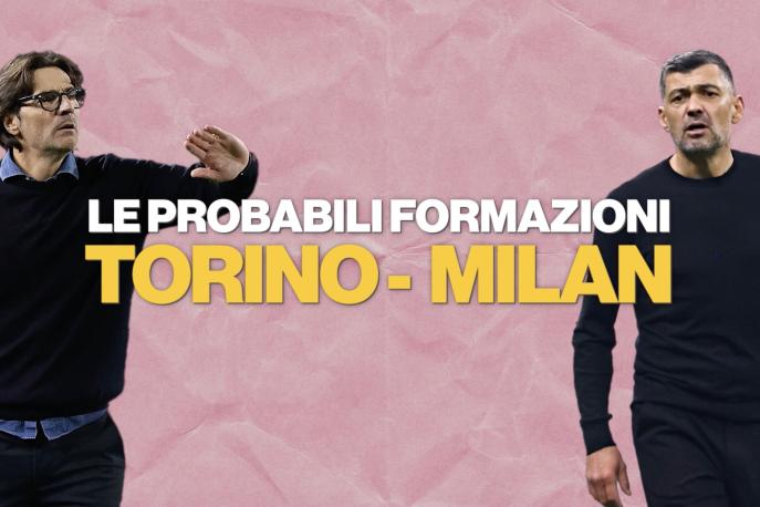 Torino-Milan, le probabili formazioni: le scelte di Vanoli e Conceiçao