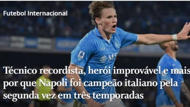 "Eroi imprevisti", "Da scarto a campione": il tricolore del Napoli sulla stampa estera 1 "Eroi imprevisti", "Da scarto a campione": il tricolore del Napoli sulla stampa estera