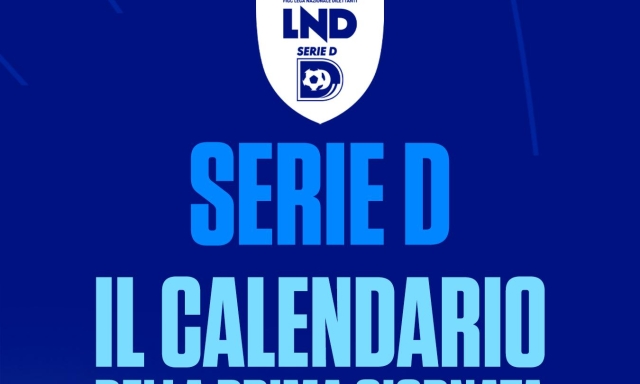 Serie D, il calendario di tutti i gironi: il Milan Futuro debutta contro il Leon