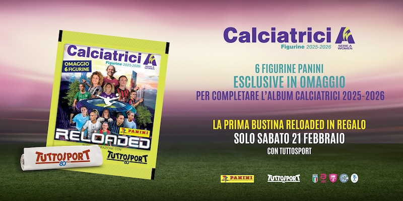 Calciatrici 2025-2026, sabato 21 febbraio in edicola solo con Tuttosport la speciale bustina Reloaded in omaggio