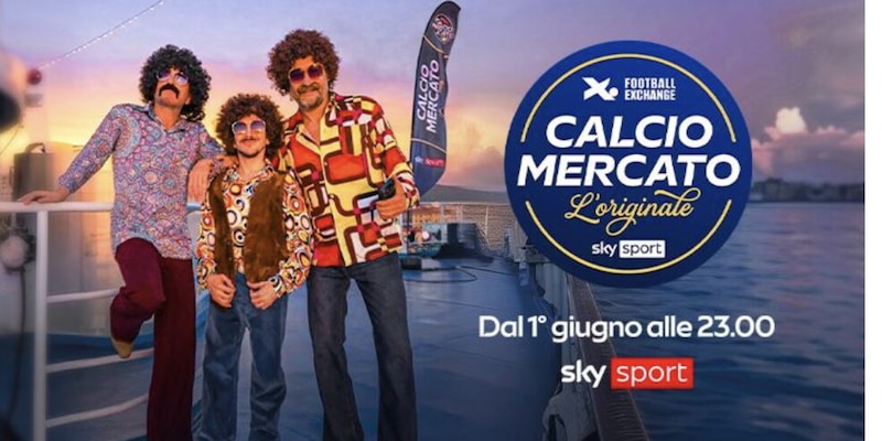 Da luned&igrave; 1&deg; giugno torna su Sky e in streaming su Now: Calciomercato - L'Originale
